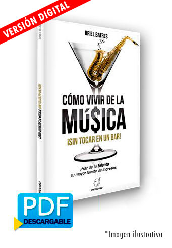 Cómo vivir de la música disponible en libro o digital